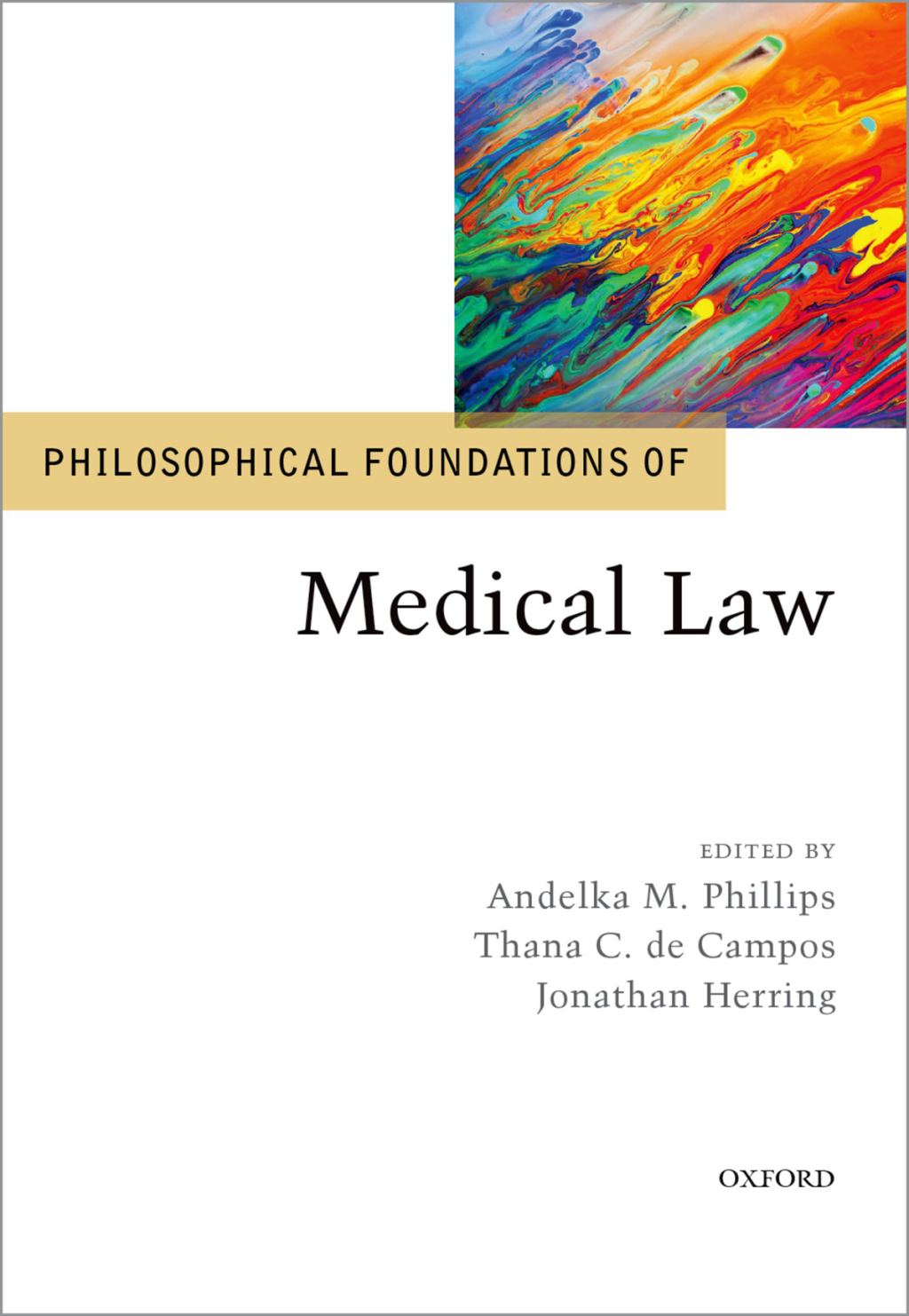 Philosophical Foundations of Medical Law 1st Edition â€“ PDF/EPUB Version Downloadable