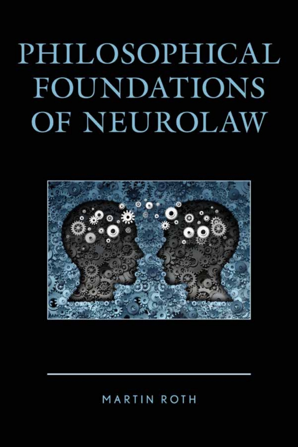 Philosophical Foundations of Neurolaw 1st Edition â€“ PDF/EPUB Version Downloadable