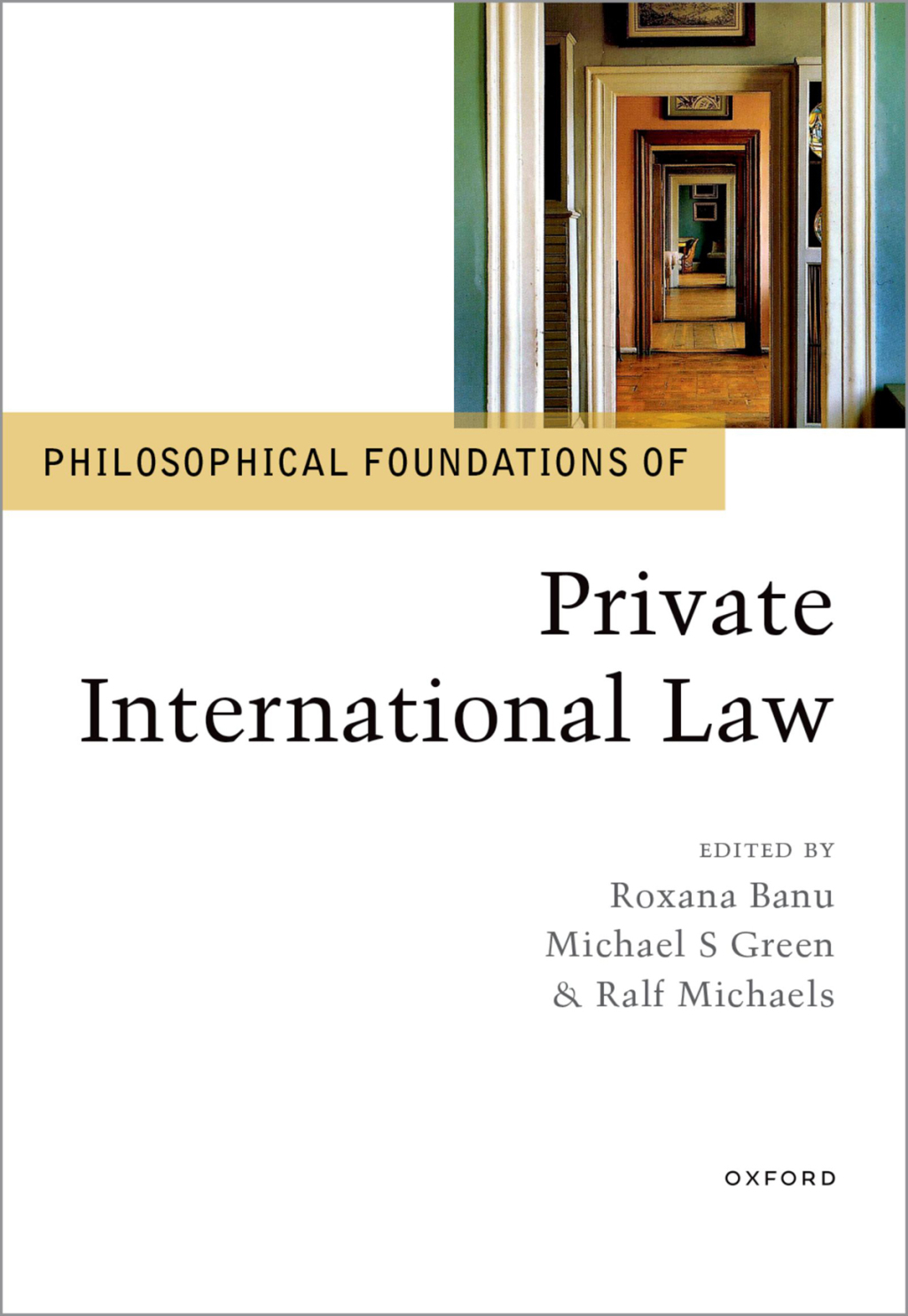 Philosophical Foundations of Private International Law 1st Edition â€“ PDF/EPUB Version Downloadable