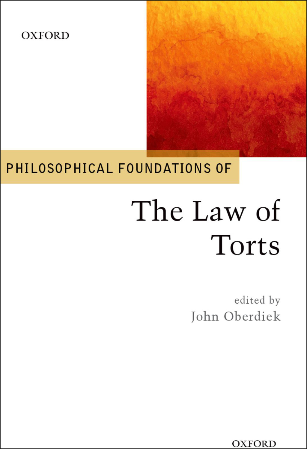 Philosophical Foundations of the Law of Torts 1st Edition â€“ PDF/EPUB Version Downloadable
