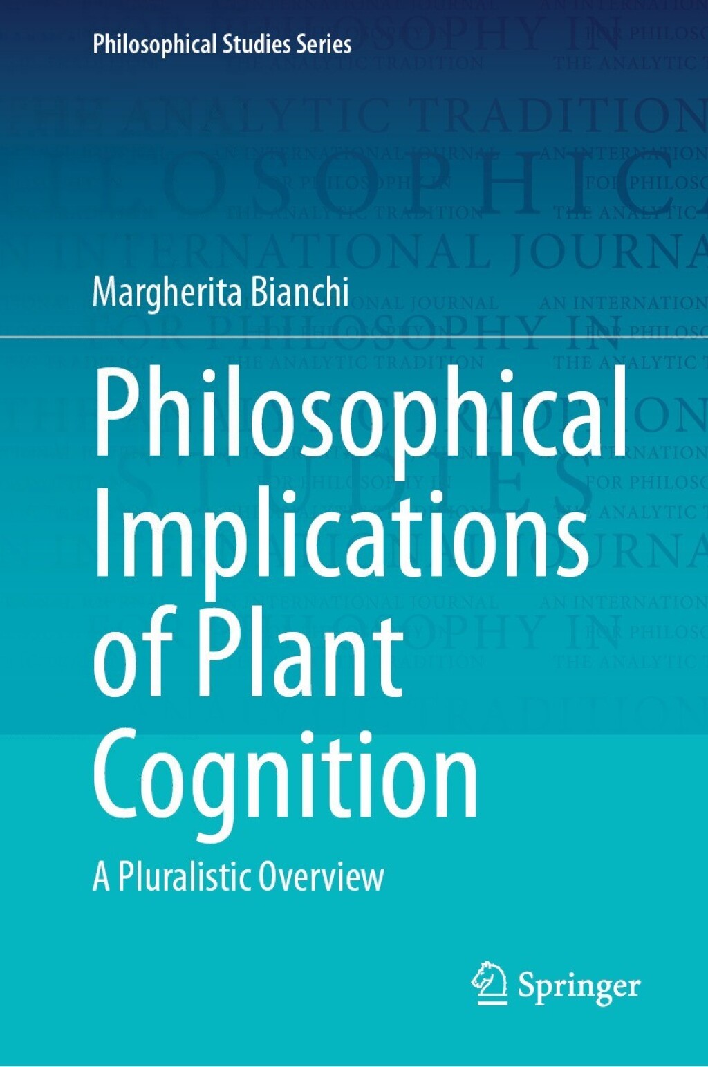Philosophical Implications of Plant Cognition A Pluralistic Overview  â€“ PDF/EPUB Version Downloadable