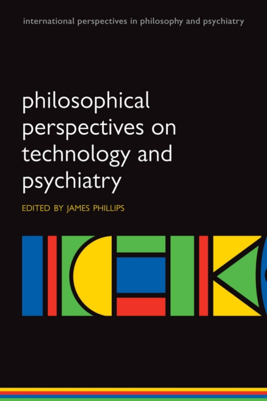 Philosophical Perspectives on Technology and Psychiatry 1st Edition â€“ PDF/EPUB Version Downloadable
