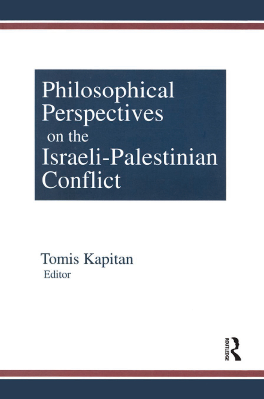 Philosophical Perspectives on the Israeli-Palestinian Conflict 1st Edition â€“ PDF/EPUB Version Downloadable