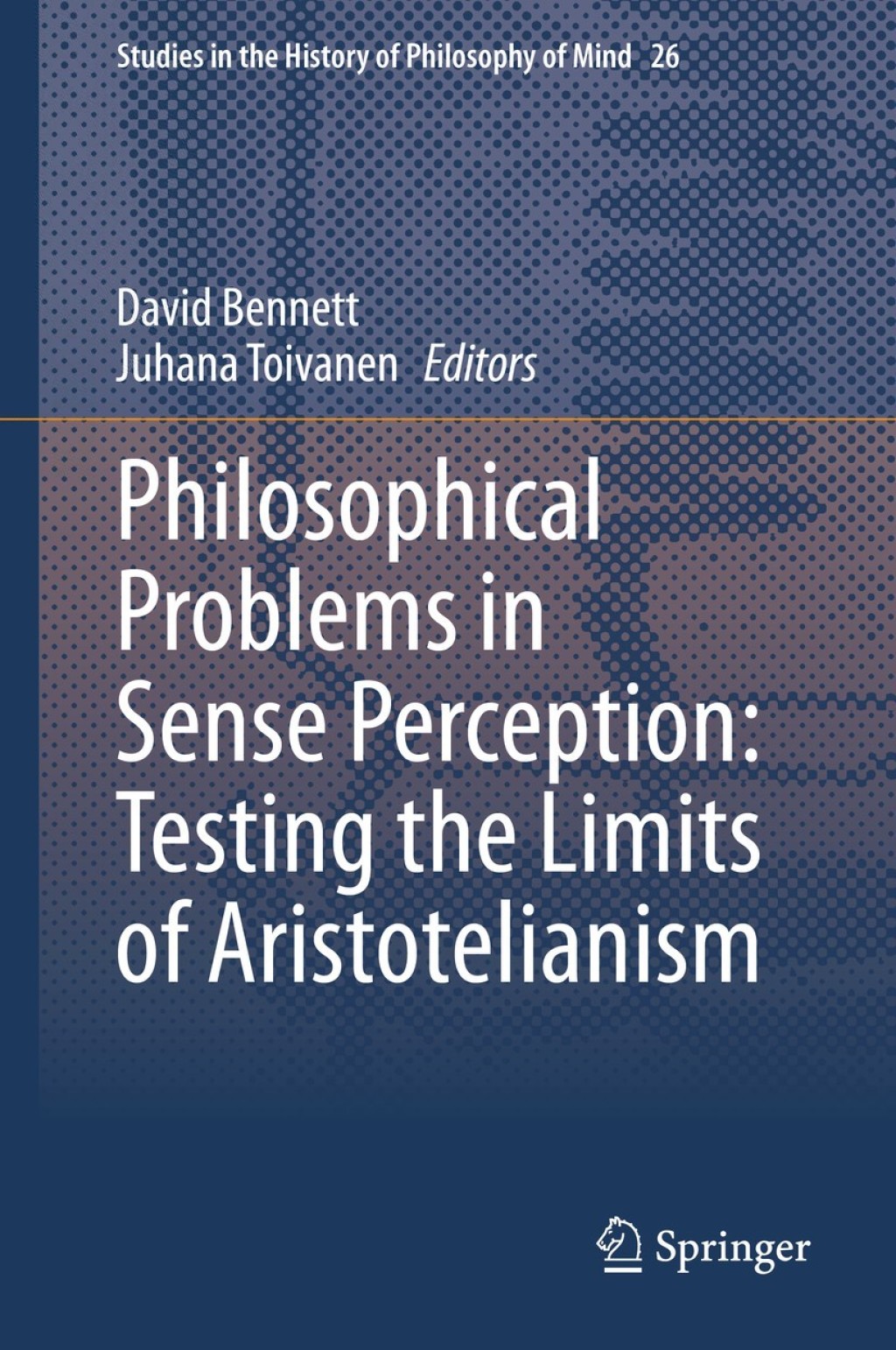 Philosophical Problems in Sense Perception: Testing the Limits of Aristotelianism 1st Edition â€“ PDF/EPUB Version Downloadable