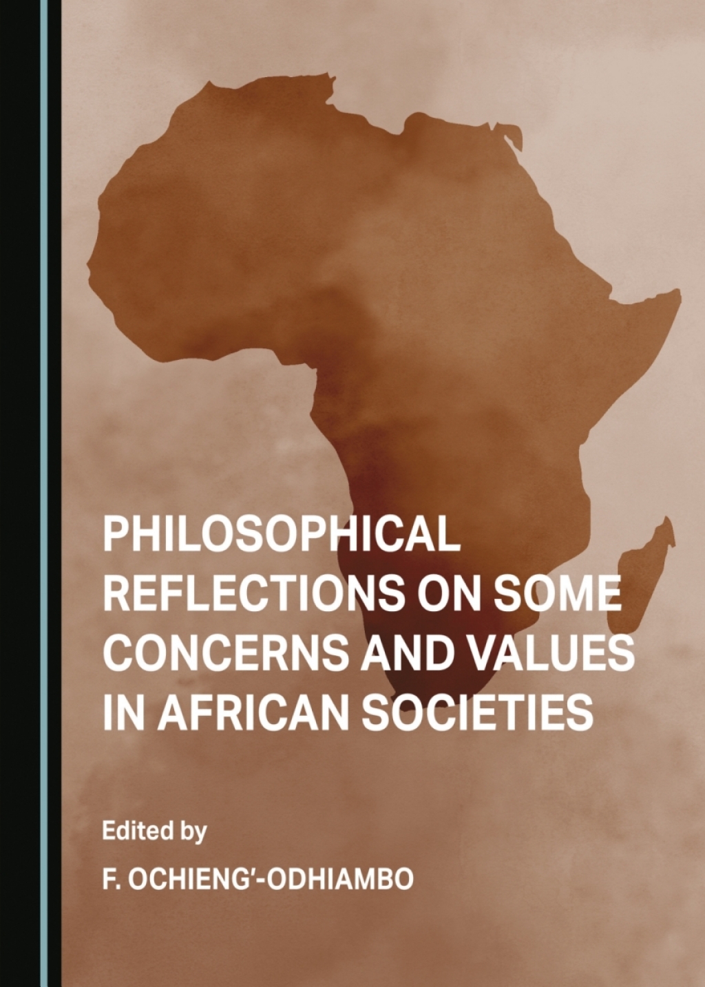 Philosophical Reflections on Some Concerns and Values in African Societies 1st Edition â€“ PDF/EPUB Version Downloadable