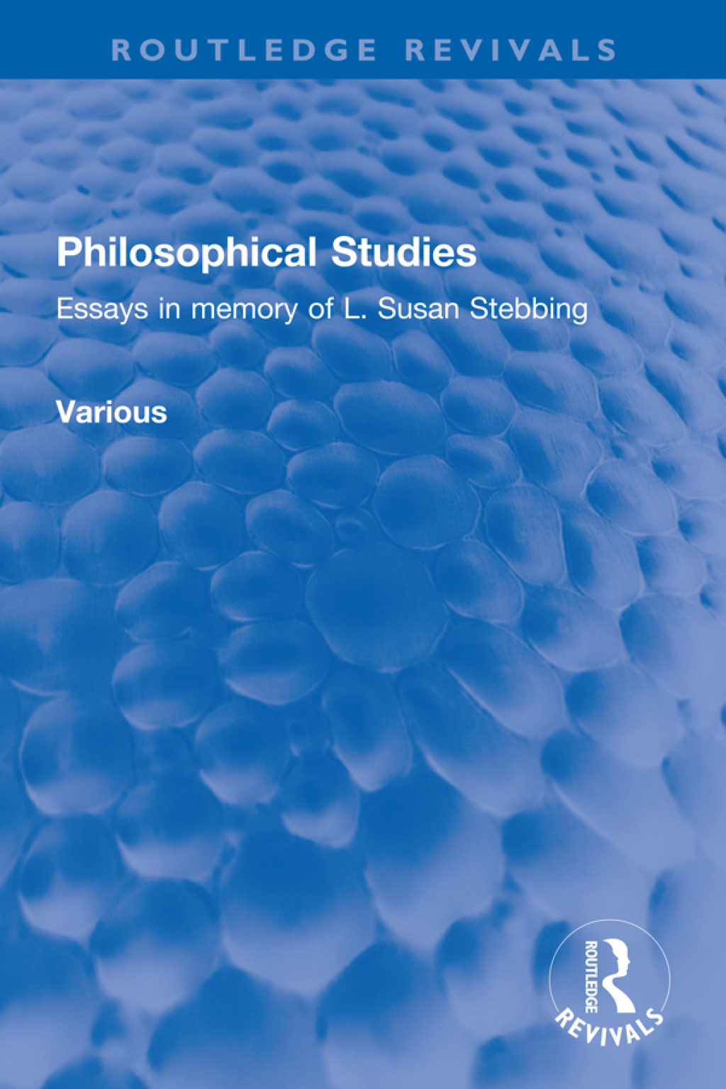 Philosophical Studies Essays in memory of L. Susan Stebbing 1st Edition â€“ PDF/EPUB Version Downloadable