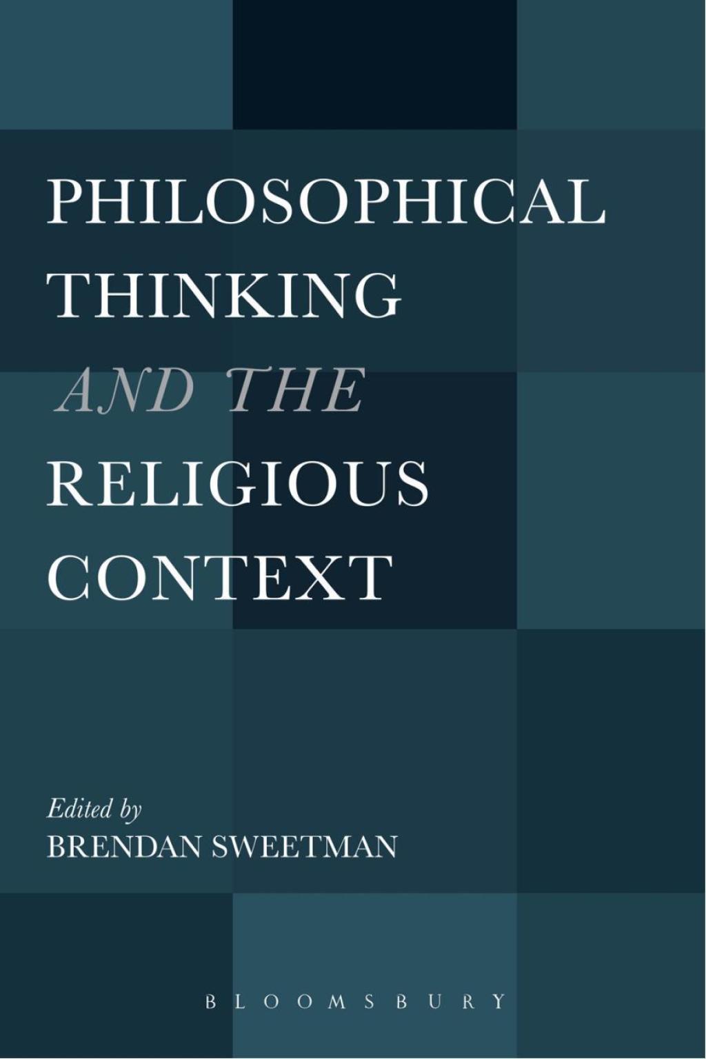 Philosophical Thinking and the Religious Context 1st Edition â€“ PDF/EPUB Version Downloadable