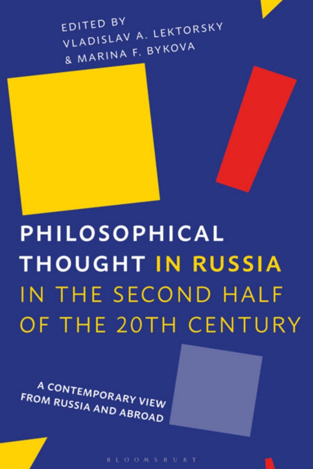 Philosophical Thought in Russia in the Second Half of the Twentieth Century A Contemporary View from Russia and Abroad 1st Edition â€“ PDF/EPUB Version Downloadable