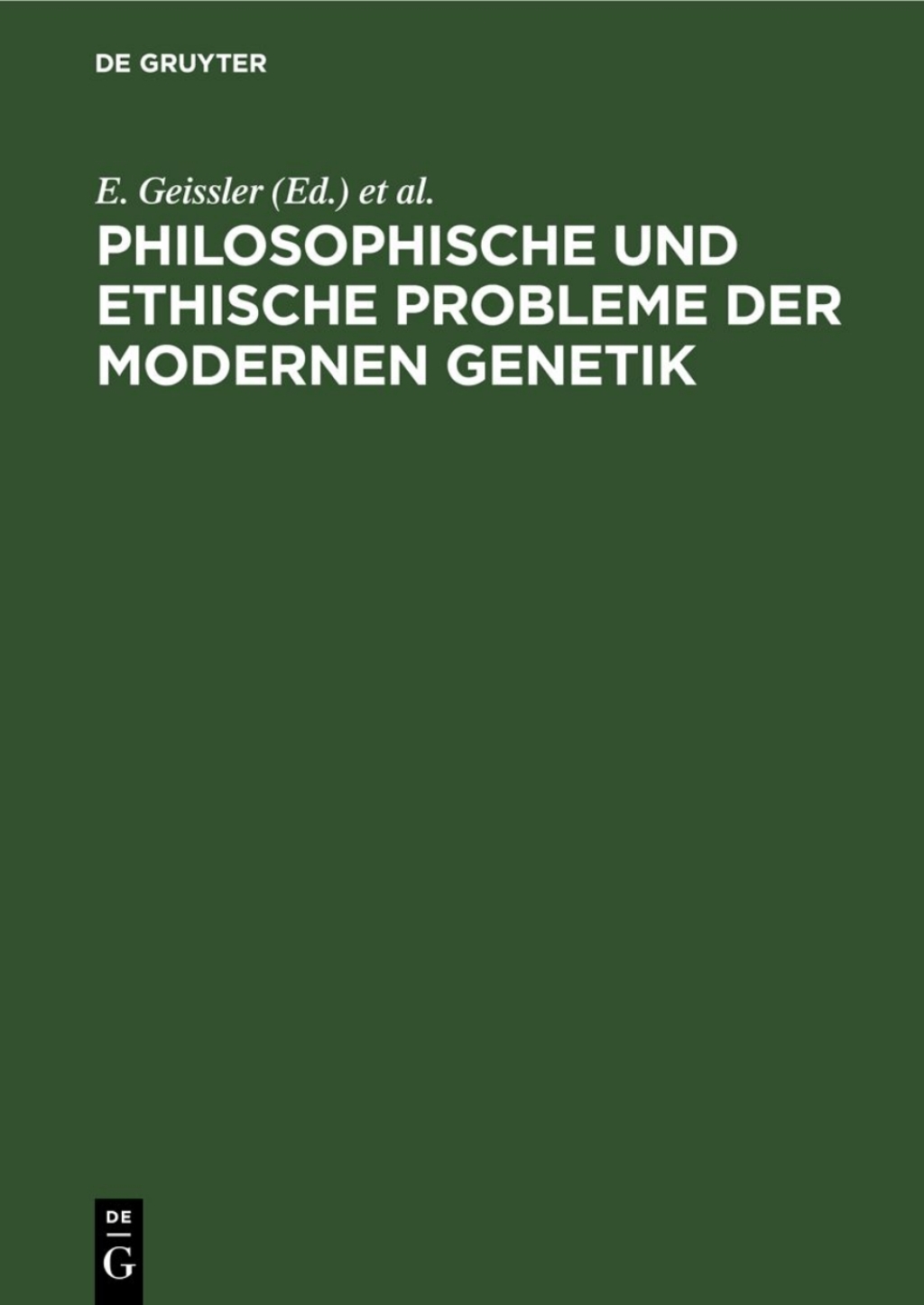 Philosophische und ethische Probleme der modernen Genetik 1st Edition â€“ PDF/EPUB Version Downloadable