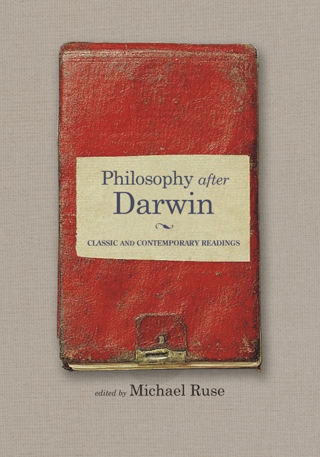 Philosophy after Darwin Classic and Contemporary Readings  â€“ PDF/EPUB Version Downloadable