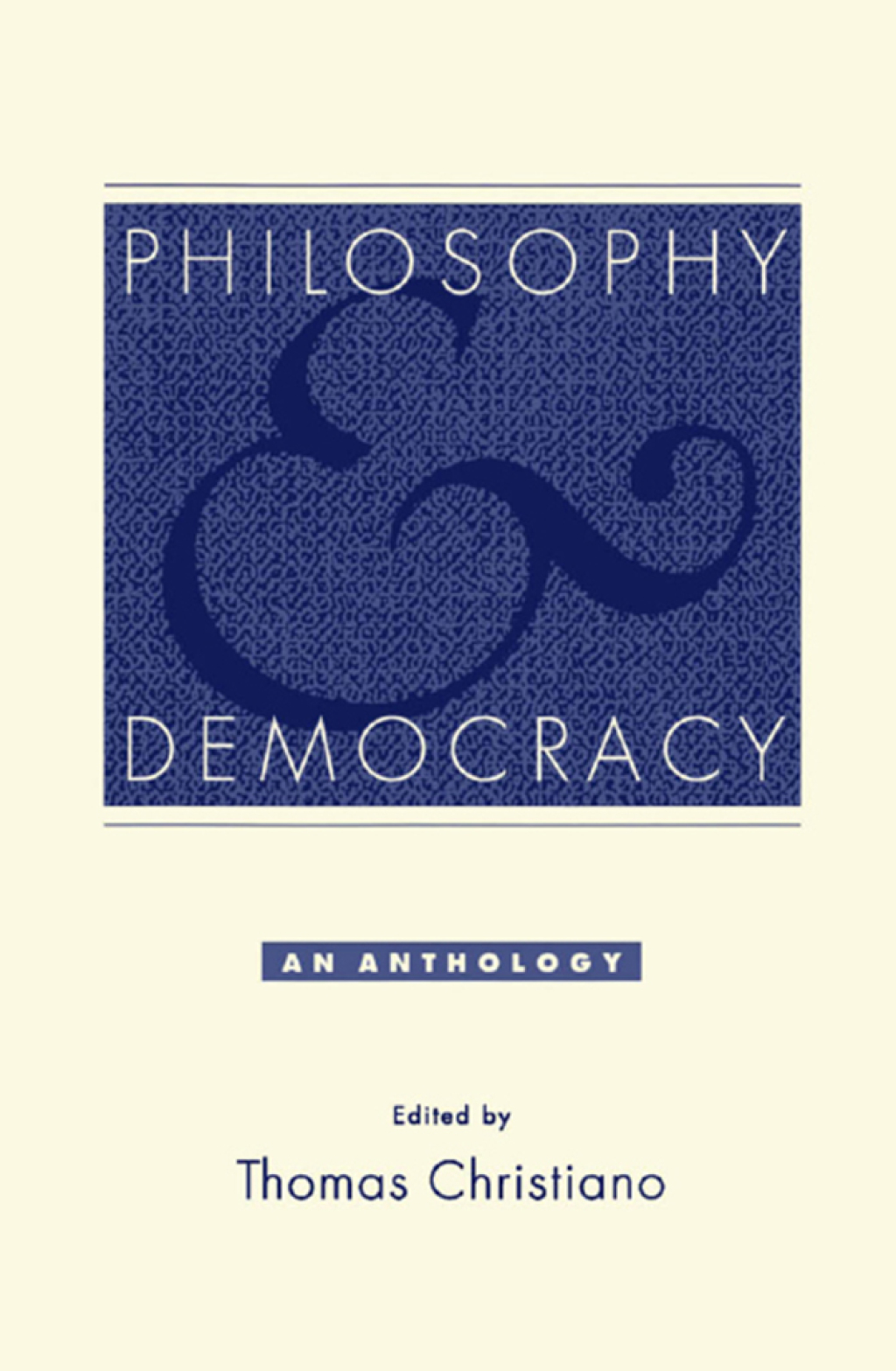 Philosophy and Democracy An Anthology 1st Edition â€“ PDF/EPUB Version Downloadable