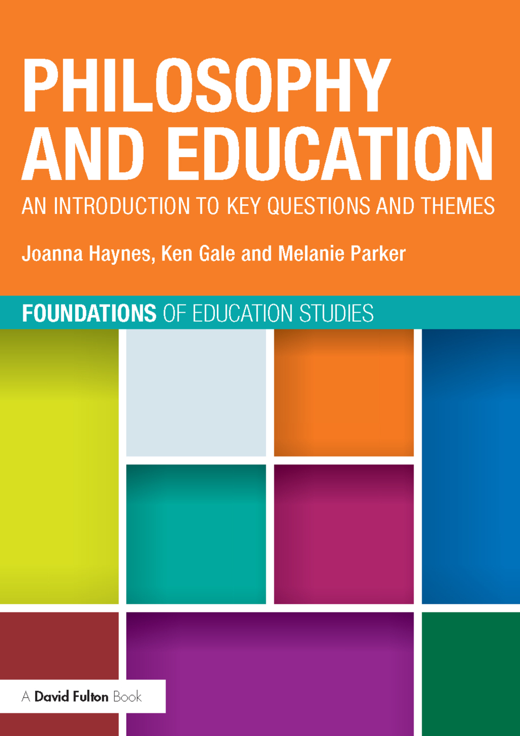 Philosophy and Education An introduction to key questions and themes 1st Edition â€“ PDF/EPUB Version Downloadable