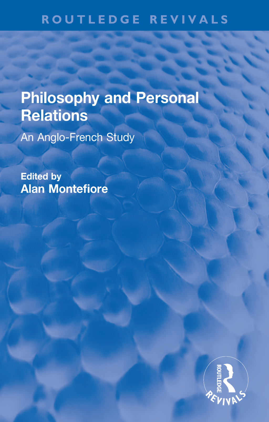 Philosophy and Personal Relations An Anglo-French Study 1st Edition â€“ PDF/EPUB Version Downloadable
