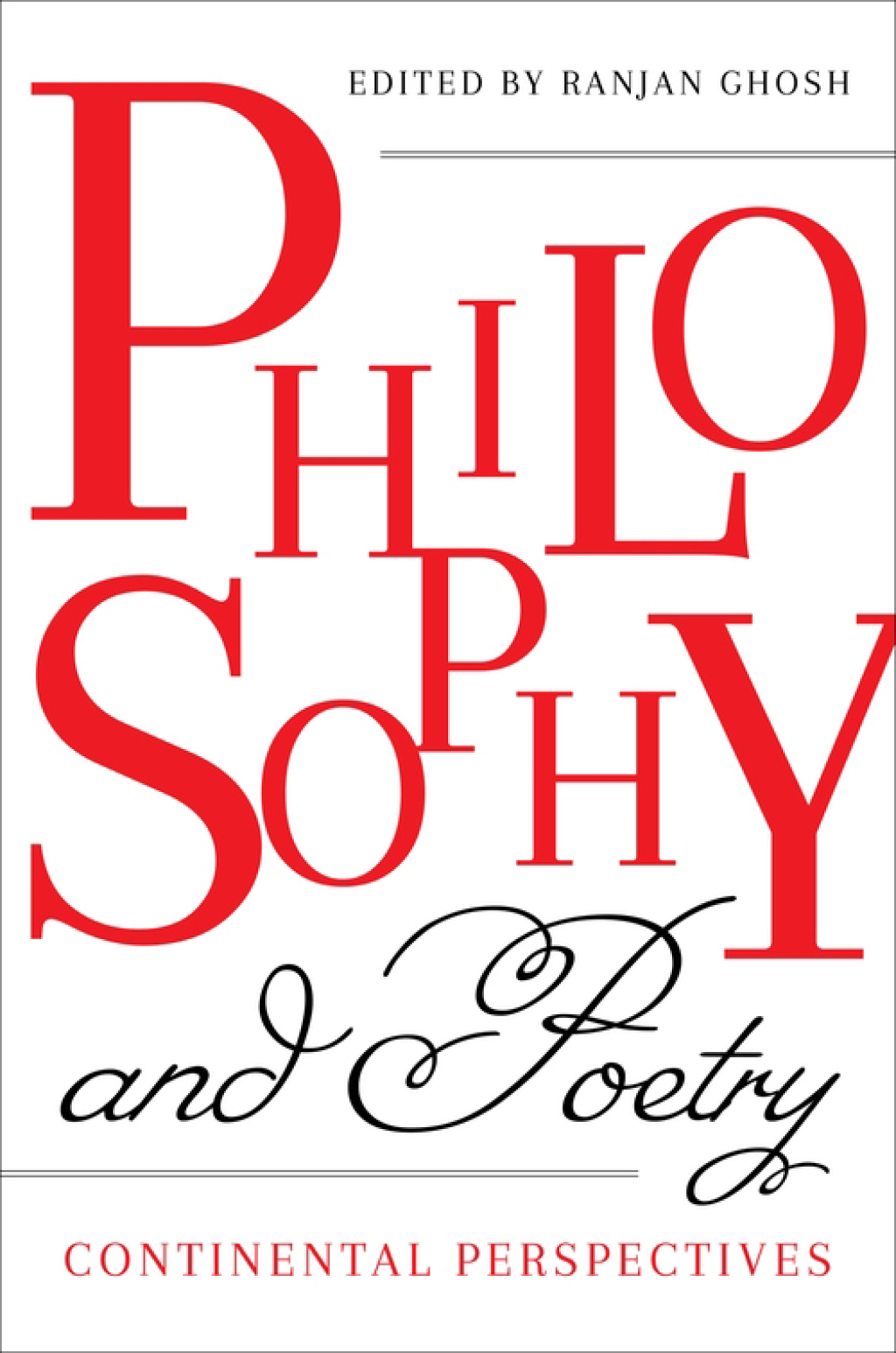 Philosophy and Poetry Continental Perspectives  â€“ PDF/EPUB Version Downloadable