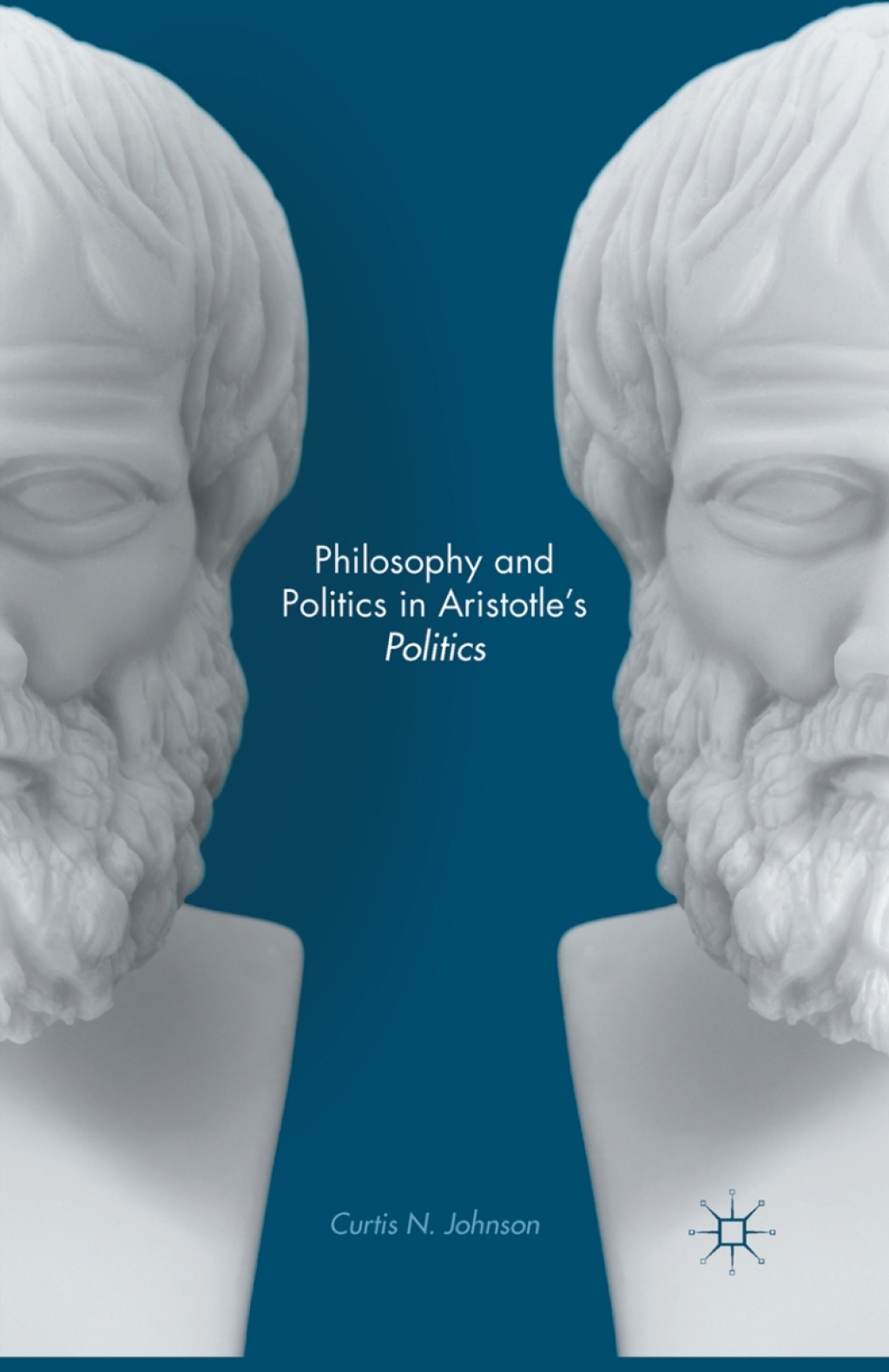 Philosophy and Politics in Aristotleâ€™s Politics  â€“ PDF/EPUB Version Downloadable