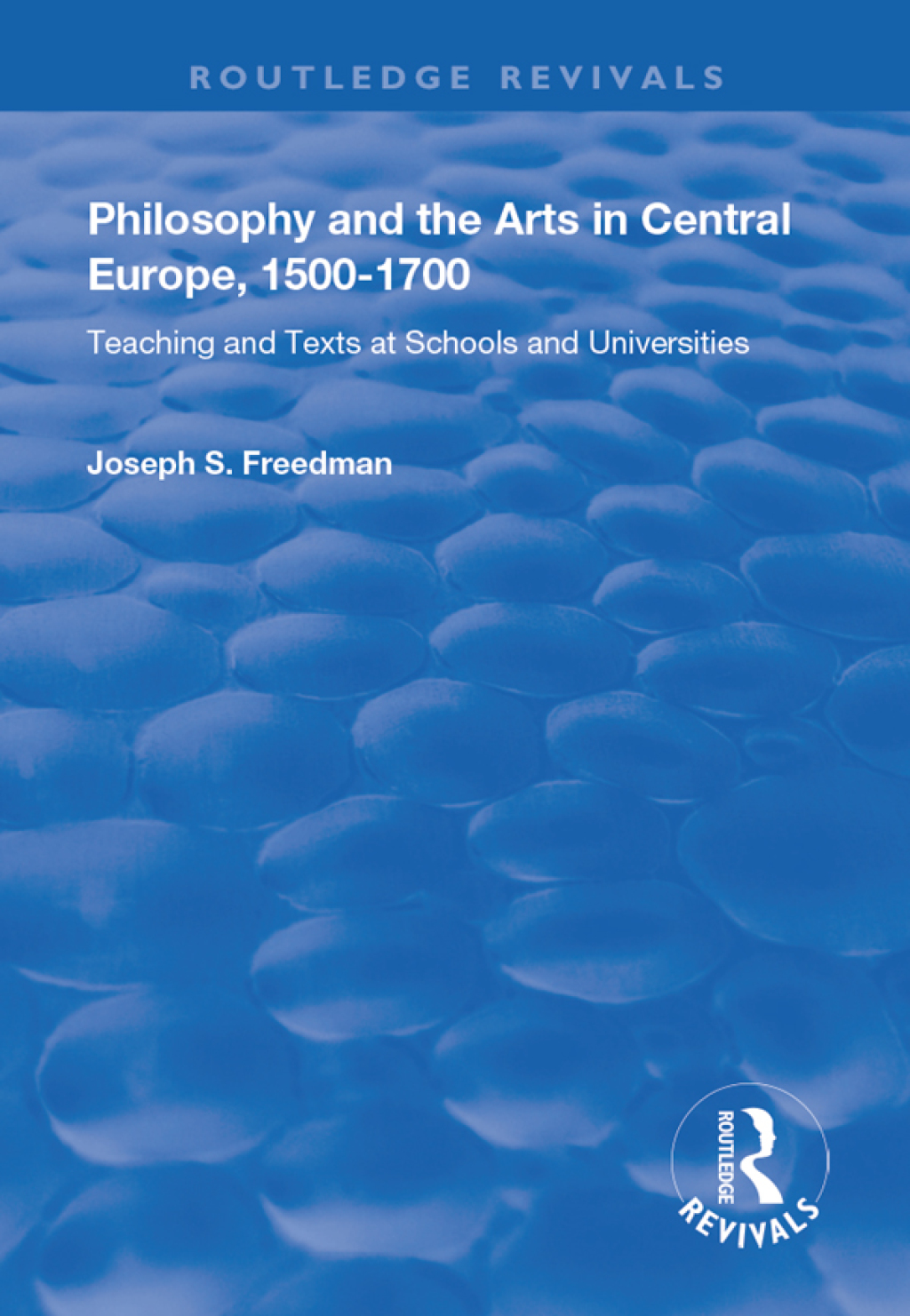 Philosophy and the Arts in Central Europe, 1500-1700 Teaching and Texts at Schools and Universities 1st Edition â€“ PDF/EPUB Version Downloadable