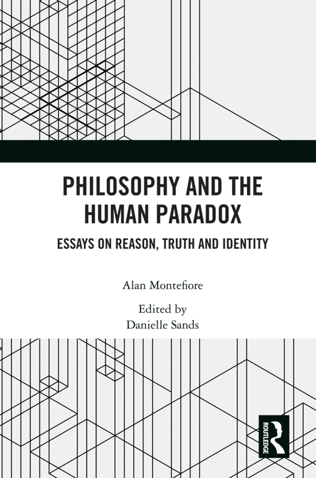 Philosophy and the Human Paradox Essays on Reason, Truth and Identity 1st Edition â€“ PDF/EPUB Version Downloadable