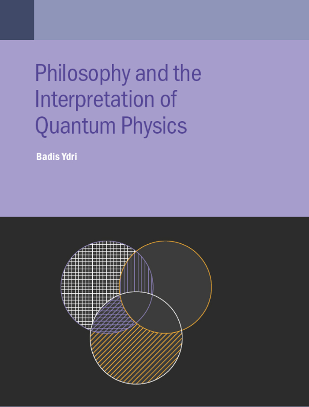Philosophy and the Interpretation of Quantum Physics 1st Edition â€“ PDF/EPUB Version Downloadable