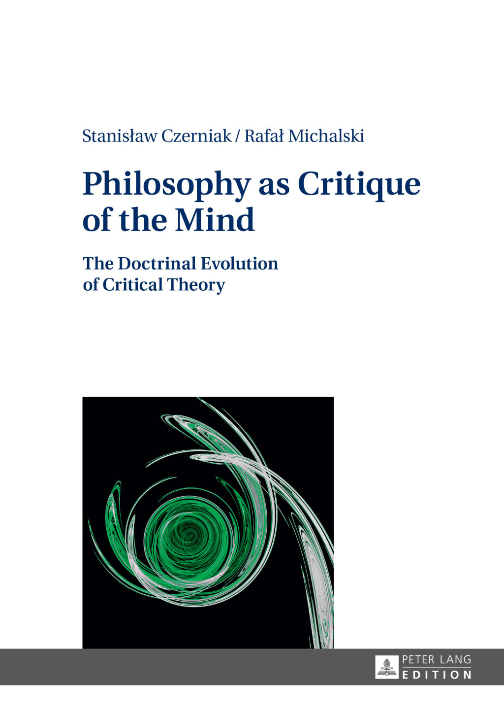 Philosophy as Critique of the Mind The Doctrinal Evolution of Critical Theory 1st Edition â€“ PDF/EPUB Version Downloadable