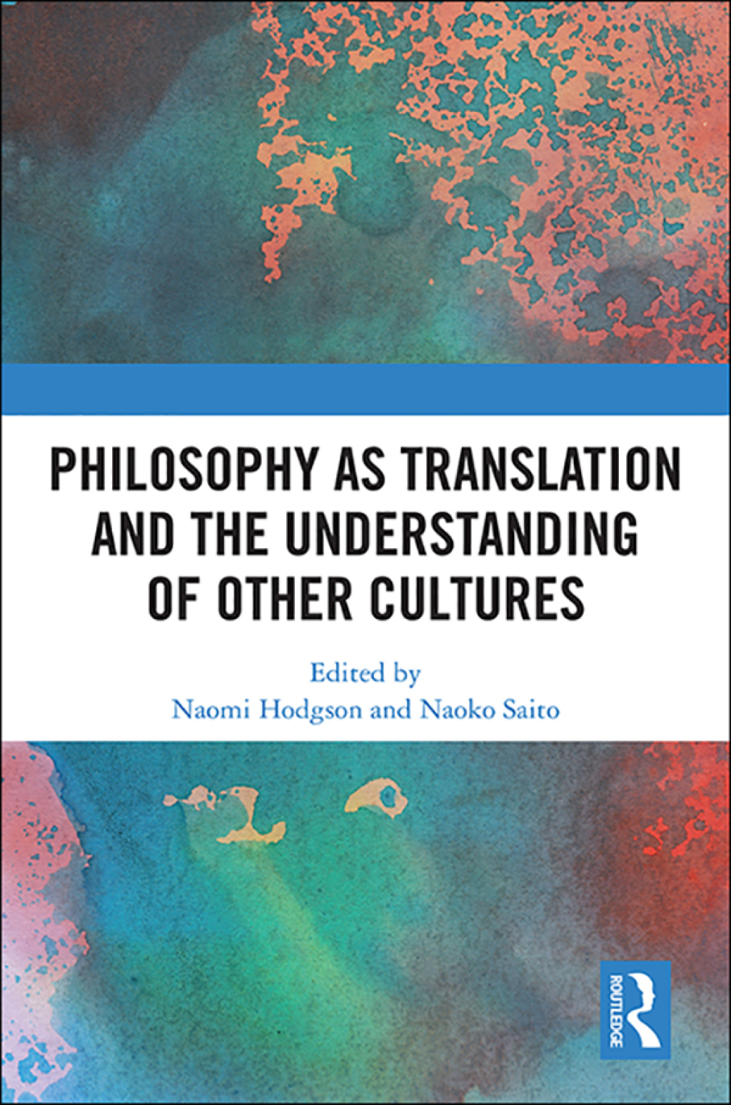 Philosophy as Translation and the Understanding of Other Cultures 1st Edition â€“ PDF/EPUB Version Downloadable