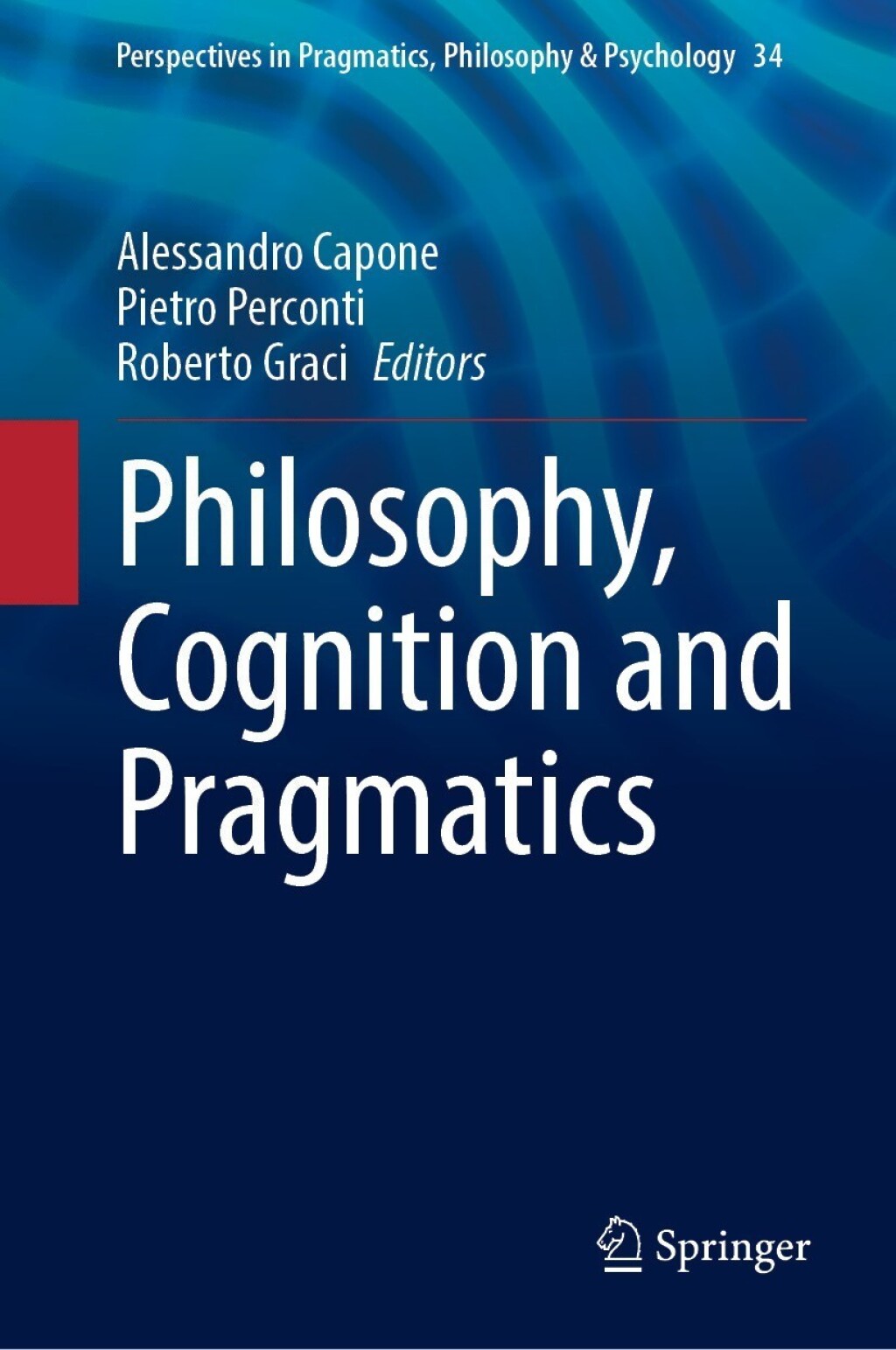 Philosophy, Cognition and Pragmatics  â€“ PDF/EPUB Version Downloadable