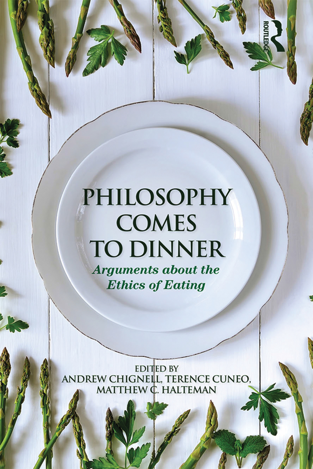 Philosophy Comes to Dinner Arguments About the Ethics of Eating 1st Edition â€“ PDF/EPUB Version Downloadable