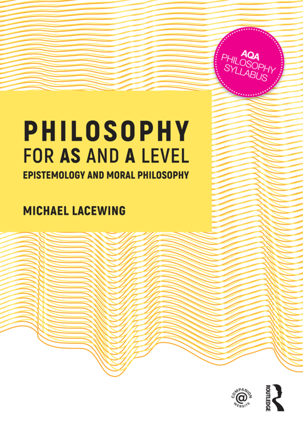 Philosophy for AS and A Level Epistemology and Moral Philosophy 1st Edition â€“ PDF/EPUB Version Downloadable