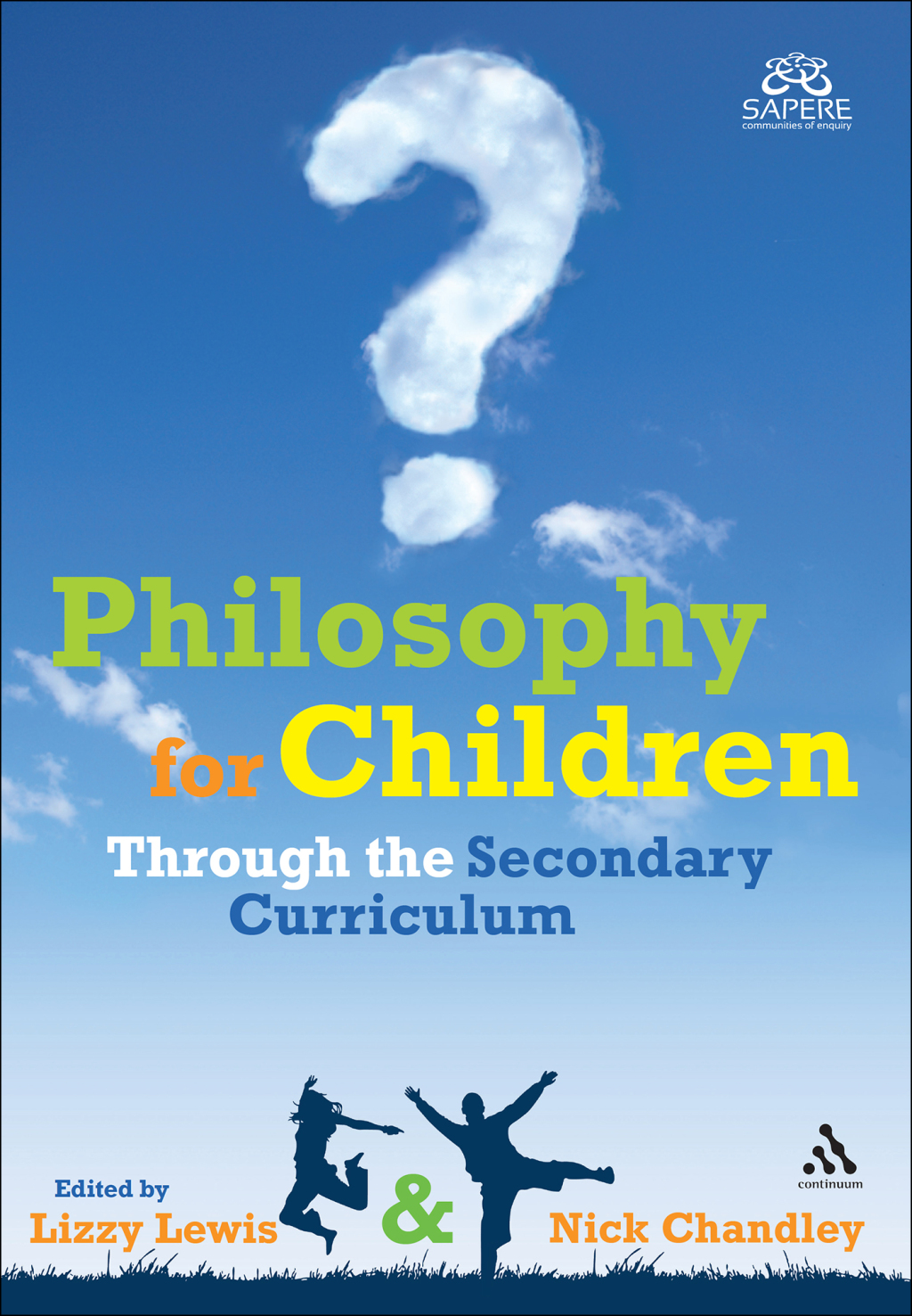 Philosophy for Children Through the Secondary Curriculum 1st Edition â€“ PDF/EPUB Version Downloadable