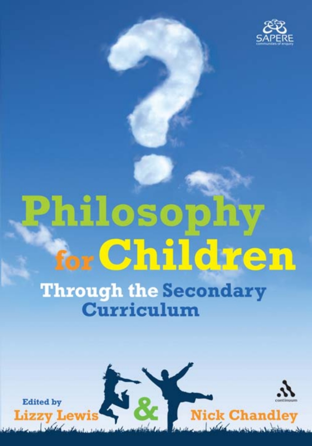 Philosophy for Children Through the Secondary Curriculum 1st Edition â€“ PDF/EPUB Version Downloadable