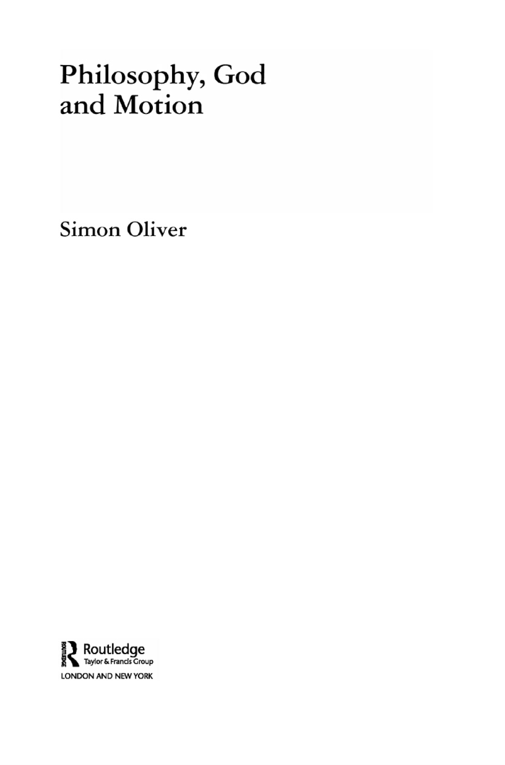 Philosophy, God and Motion 1st Edition â€“ PDF/EPUB Version Downloadable