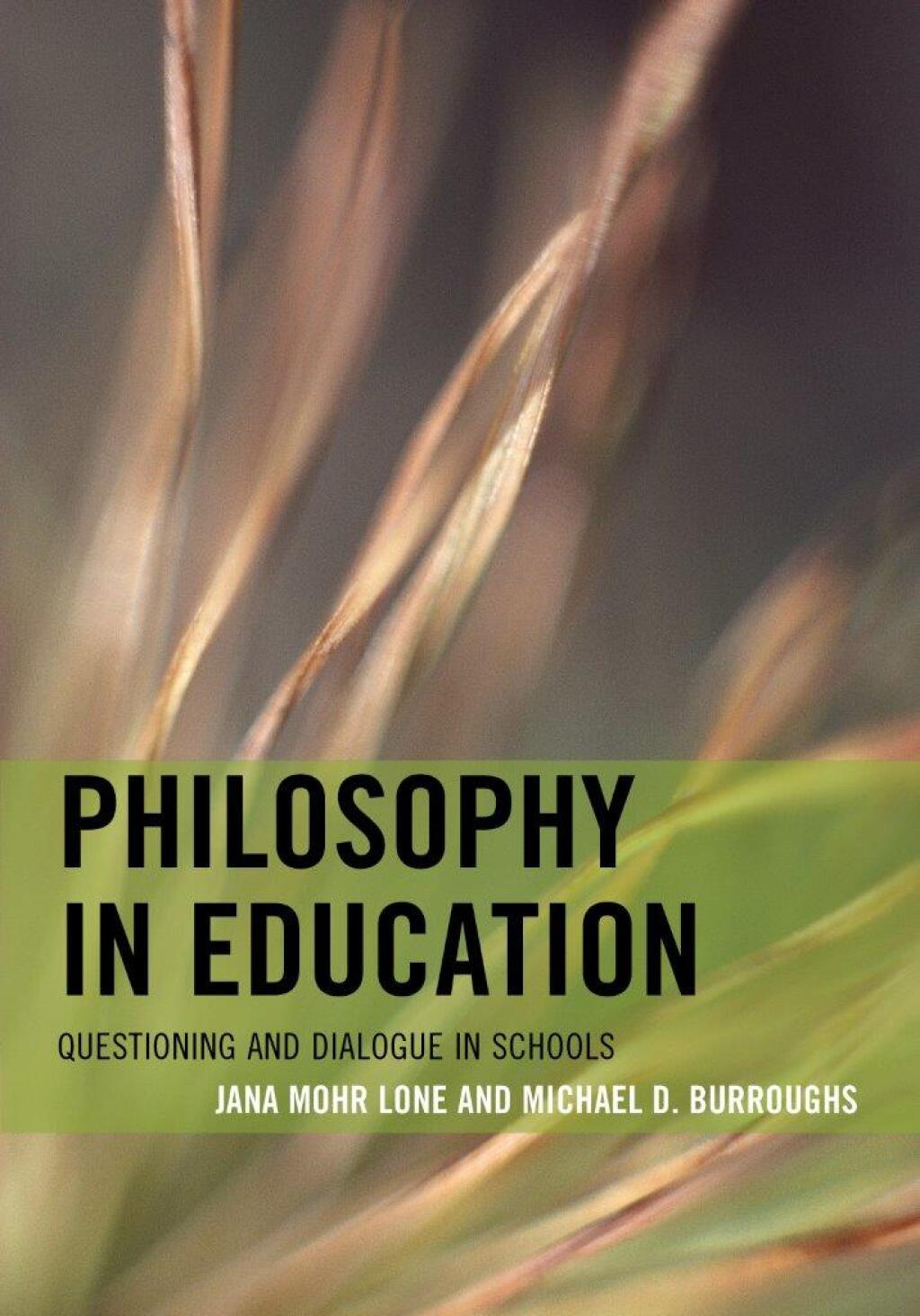 Philosophy in Education Questioning and Dialogue in Schools 1st Edition â€“ PDF/EPUB Version Downloadable