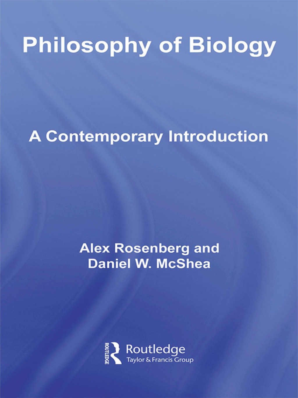 Philosophy of Biology A Contemporary Introduction 1st Edition â€“ PDF/EPUB Version Downloadable