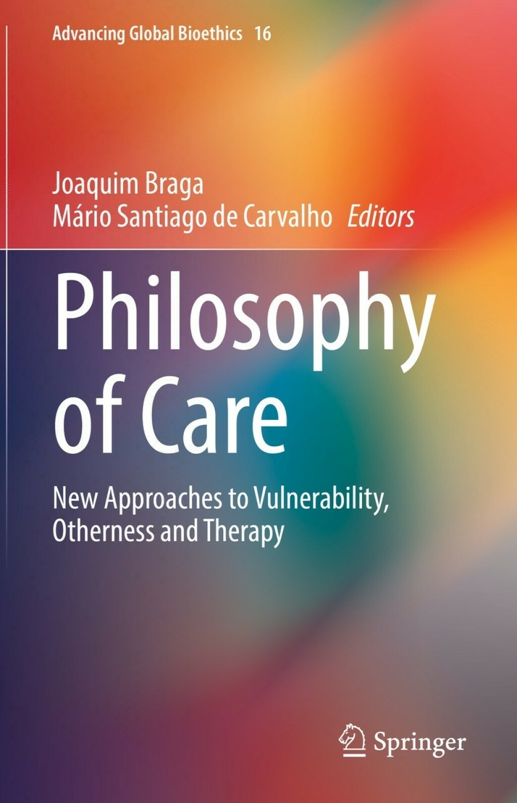 Philosophy of Care New Approaches to Vulnerability, Otherness and Therapy  â€“ PDF/EPUB Version Downloadable
