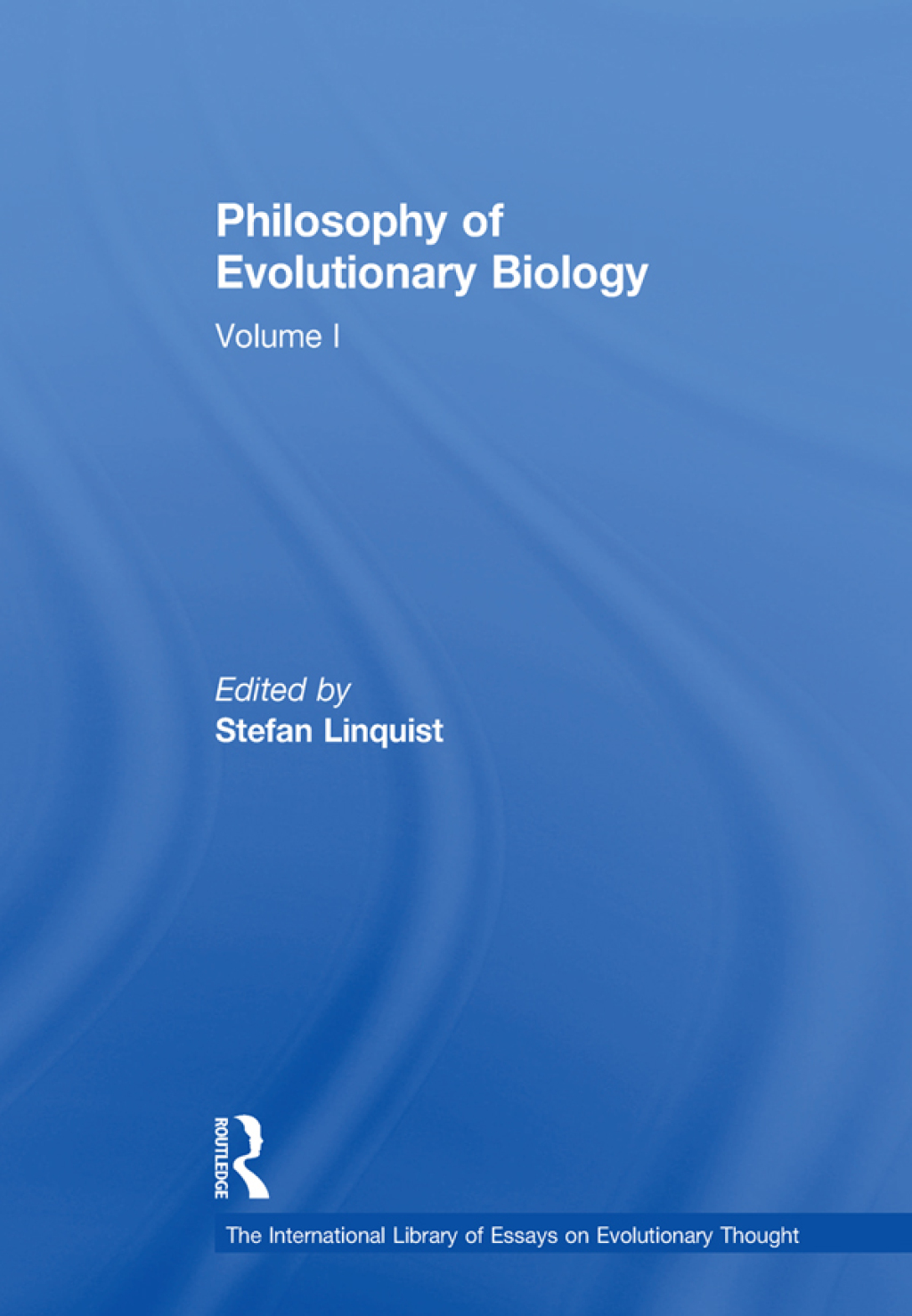 Philosophy of Evolutionary Biology Volume I 1st Edition â€“ PDF/EPUB Version Downloadable