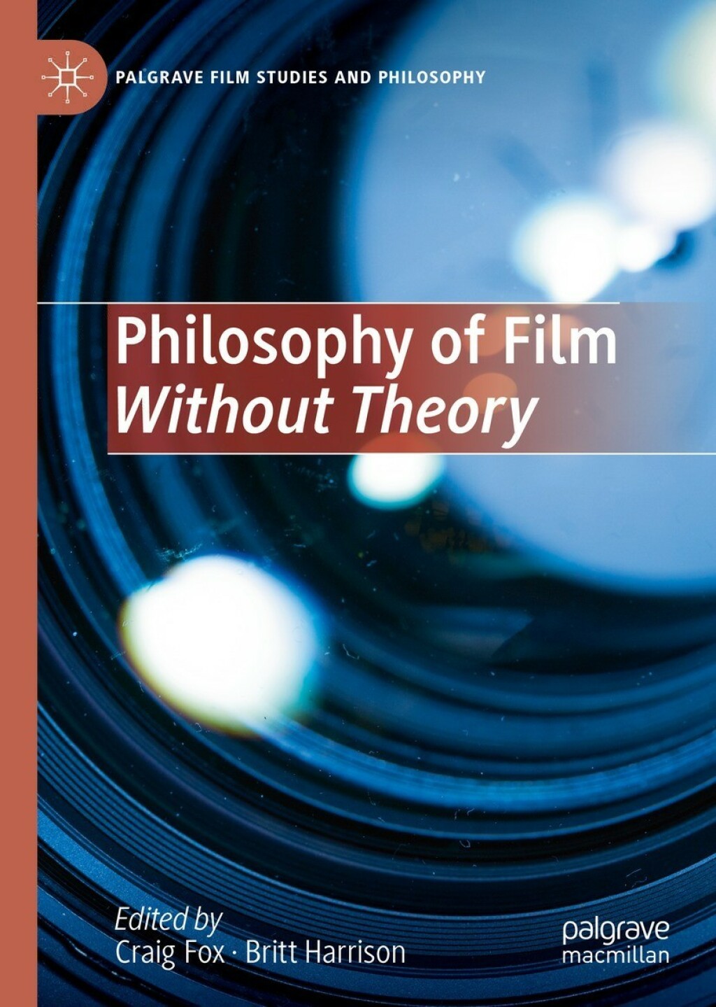 Philosophy of Film Without Theory  â€“ PDF/EPUB Version Downloadable