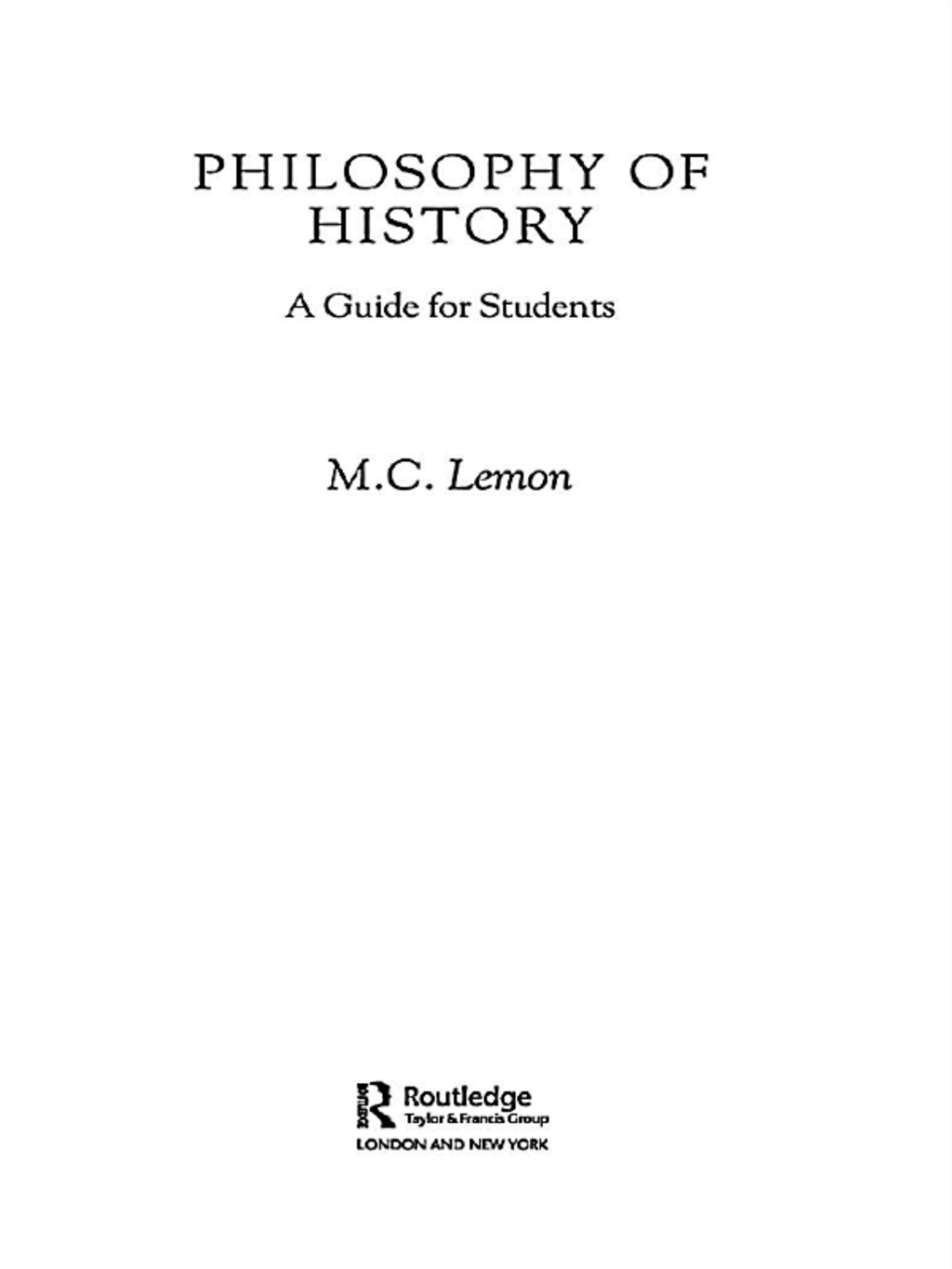 Philosophy of History A Guide for Students 1st Edition â€“ PDF/EPUB Version Downloadable