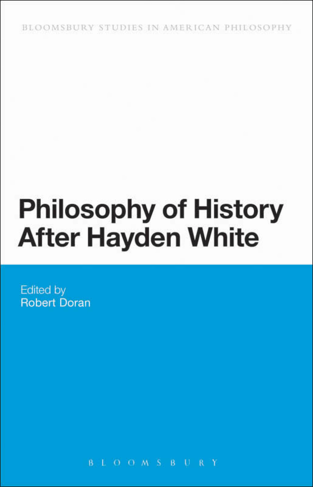 Philosophy of History After Hayden White 1st Edition â€“ PDF/EPUB Version Downloadable