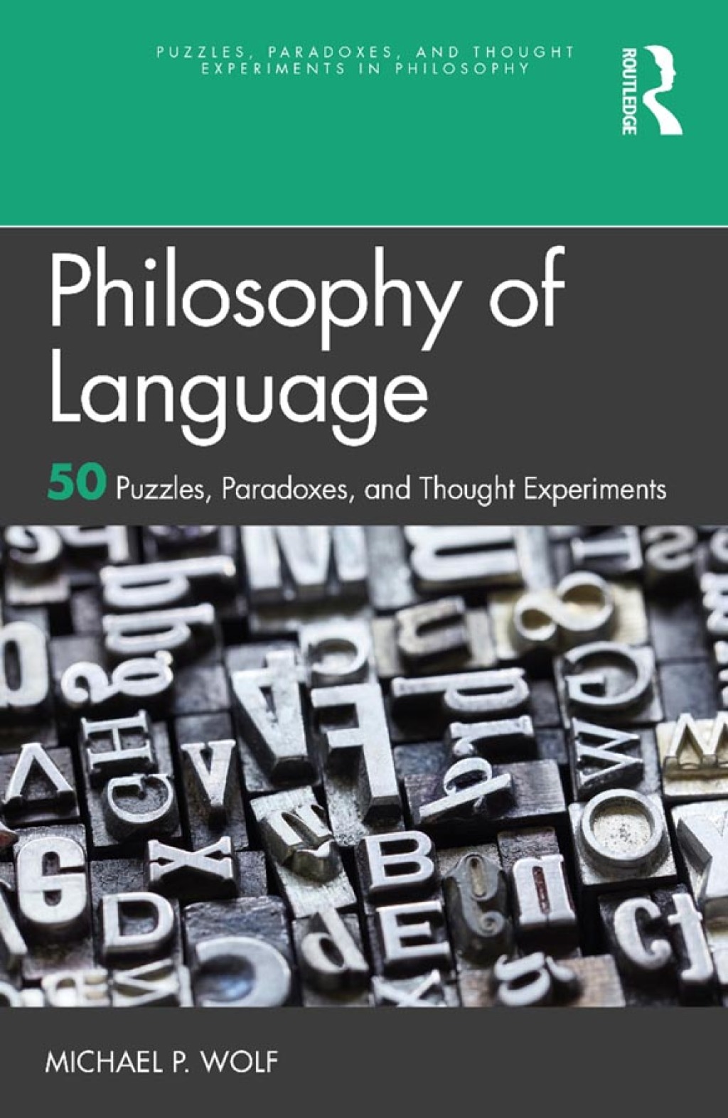 Philosophy of Language 50 Puzzles, Paradoxes, and Thought Experiments 1st Edition â€“ PDF/EPUB Version Downloadable