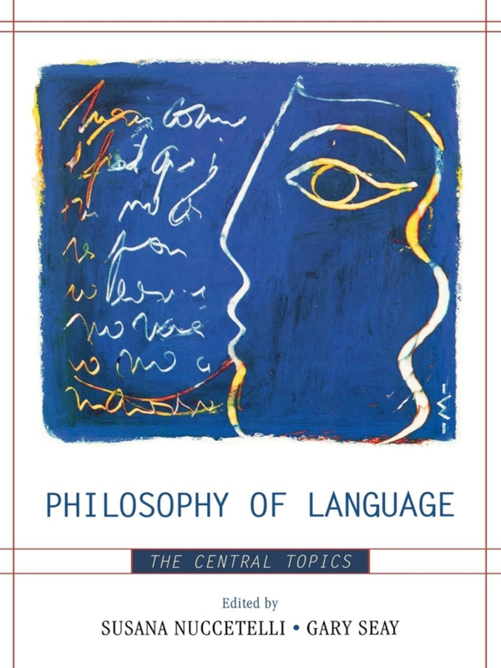 Philosophy of Language The Central Topics 1st Edition â€“ PDF/EPUB Version Downloadable