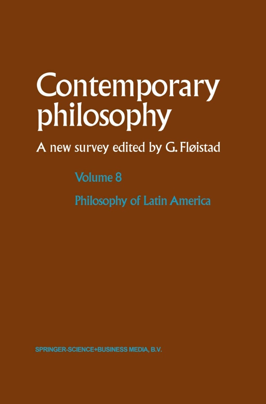 Philosophy of Latin America 1st Edition â€“ PDF/EPUB Version Downloadable