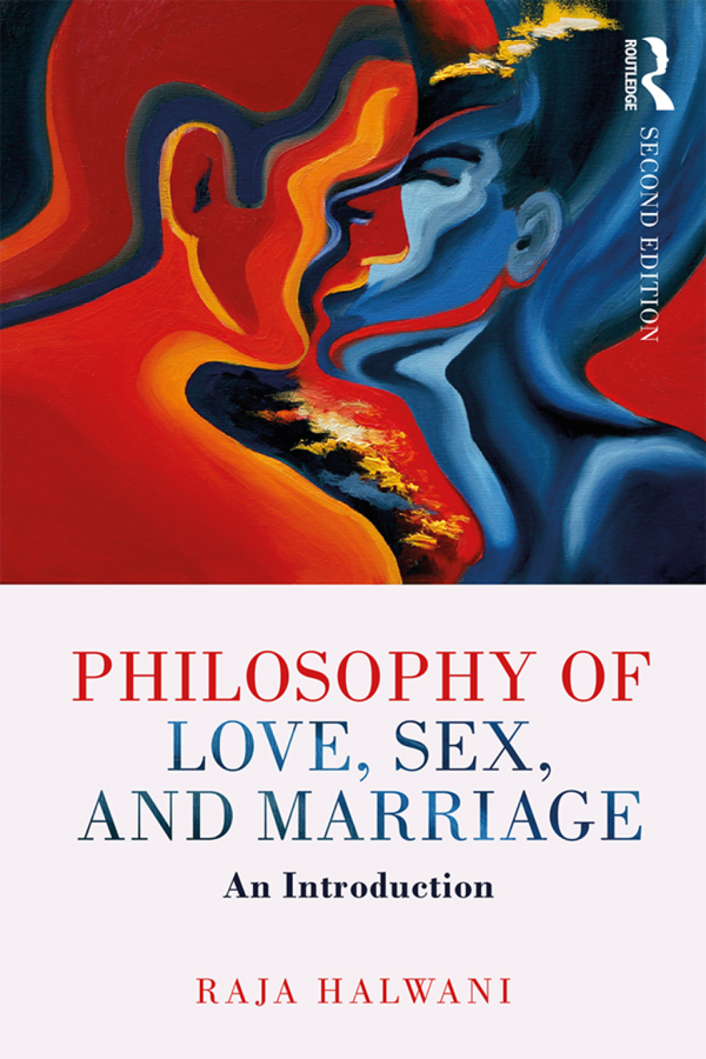 Philosophy of Love, Sex, and Marriage An Introduction 2nd Edition â€“ PDF/EPUB Version Downloadable