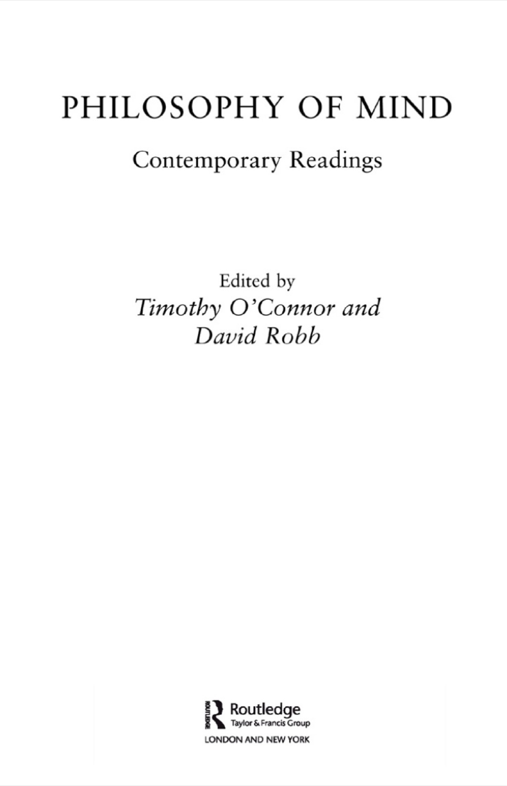 Philosophy of Mind: Contemporary Readings 1st Edition â€“ PDF/EPUB Version Downloadable