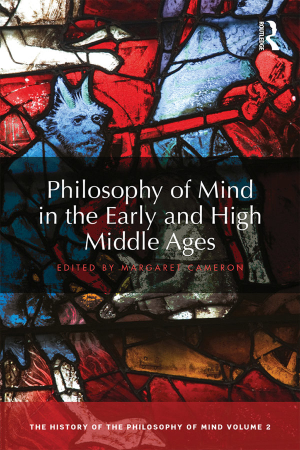 Philosophy of Mind in the Early and High Middle Ages The History of the Philosophy of Mind, Volume 2 1st Edition â€“ PDF/EPUB Version Downloadable