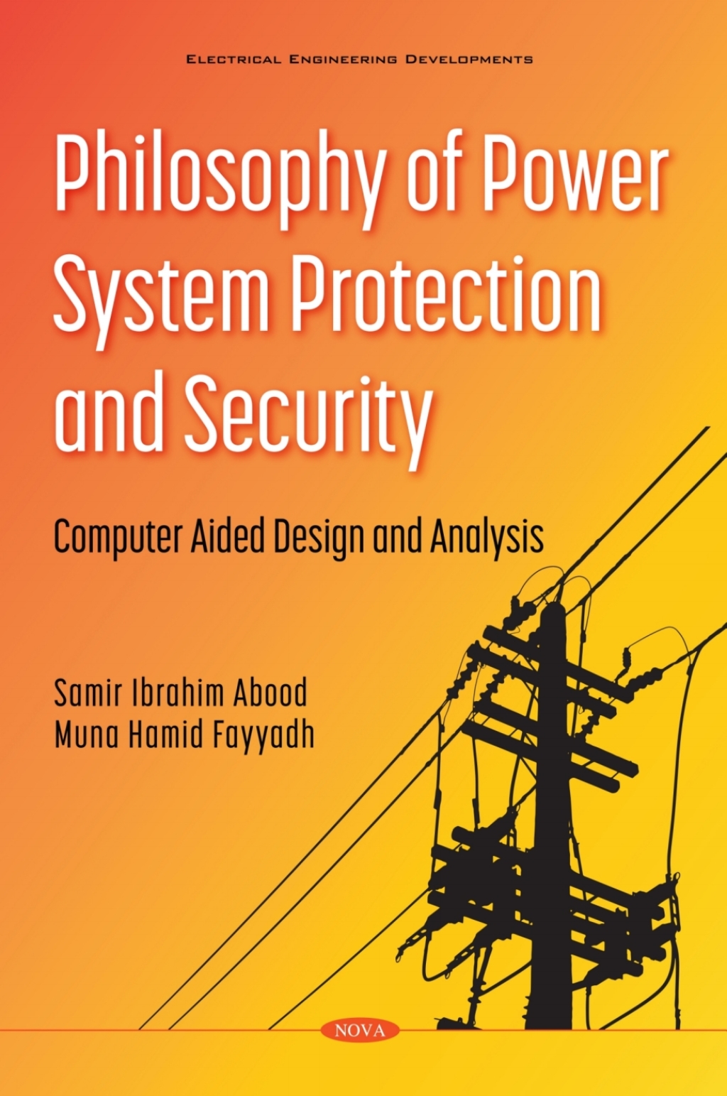 Philosophy of Power System Protection and Security Computer Aided Design and Analysis  â€“ PDF/EPUB Version Downloadable