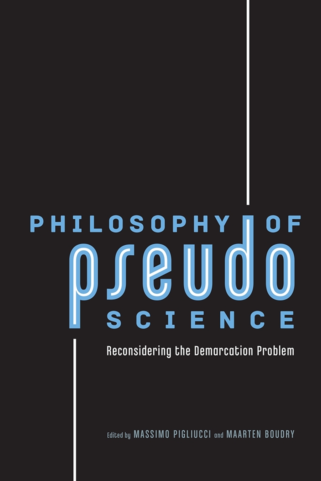 Philosophy of Pseudoscience Reconsidering the Demarcation Problem 1st Edition â€“ PDF/EPUB Version Downloadable