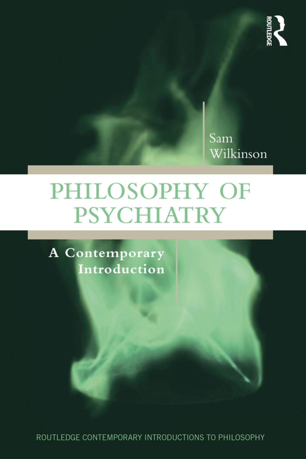 Philosophy of Psychiatry A Contemporary Introduction 1st Edition â€“ PDF/EPUB Version Downloadable