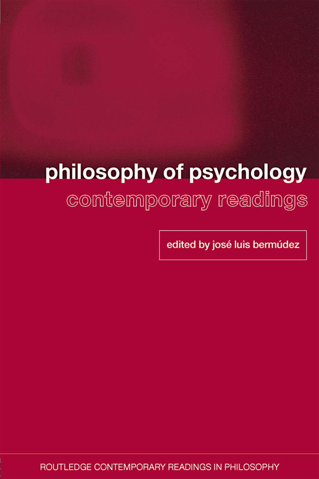 Philosophy of Psychology: Contemporary Readings 1st Edition â€“ PDF/EPUB Version Downloadable