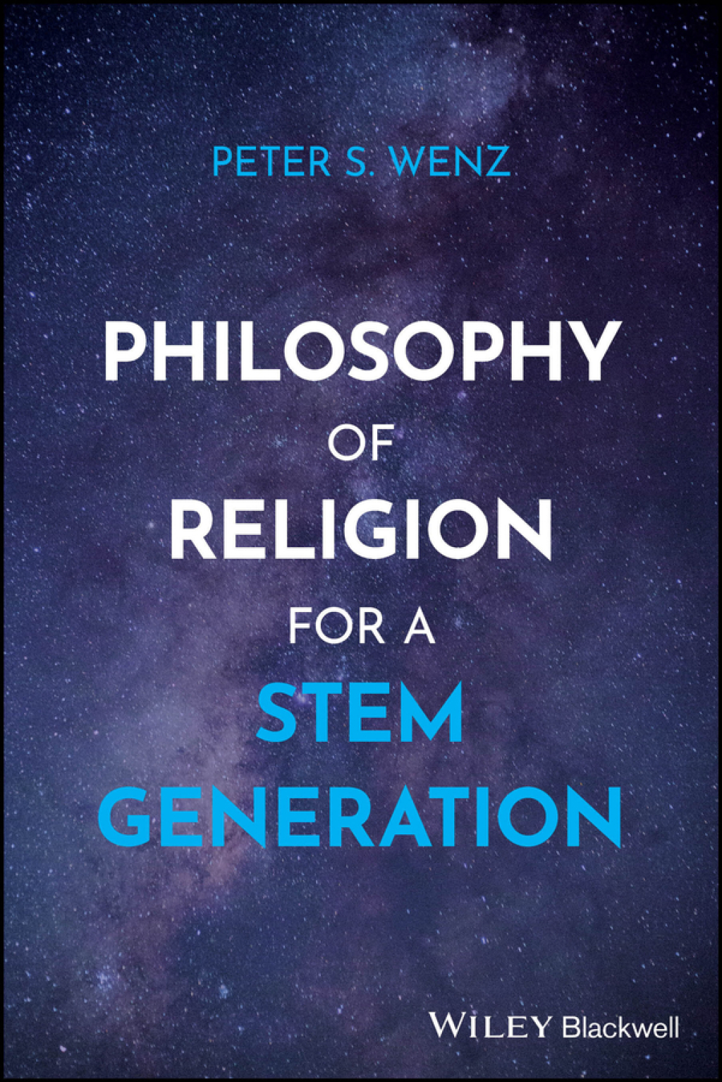 Philosophy of Religion for a STEM Generation 1st Edition â€“ PDF/EPUB Version Downloadable