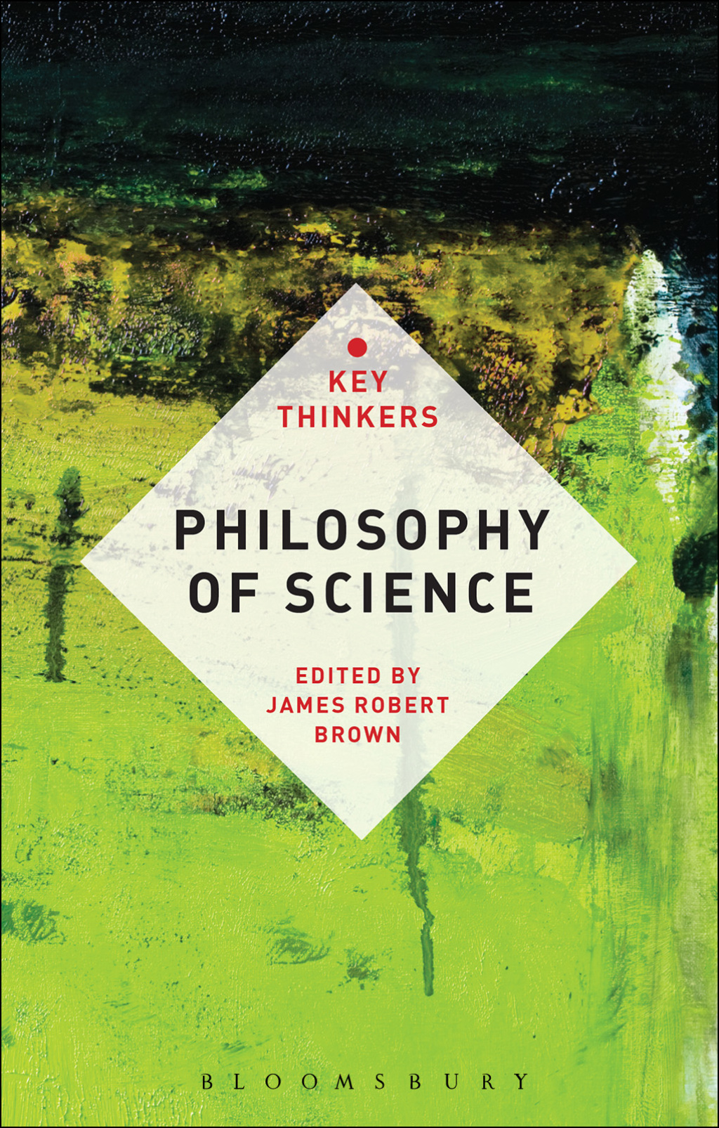 Philosophy of Science: The Key Thinkers 1st Edition â€“ PDF/EPUB Version Downloadable