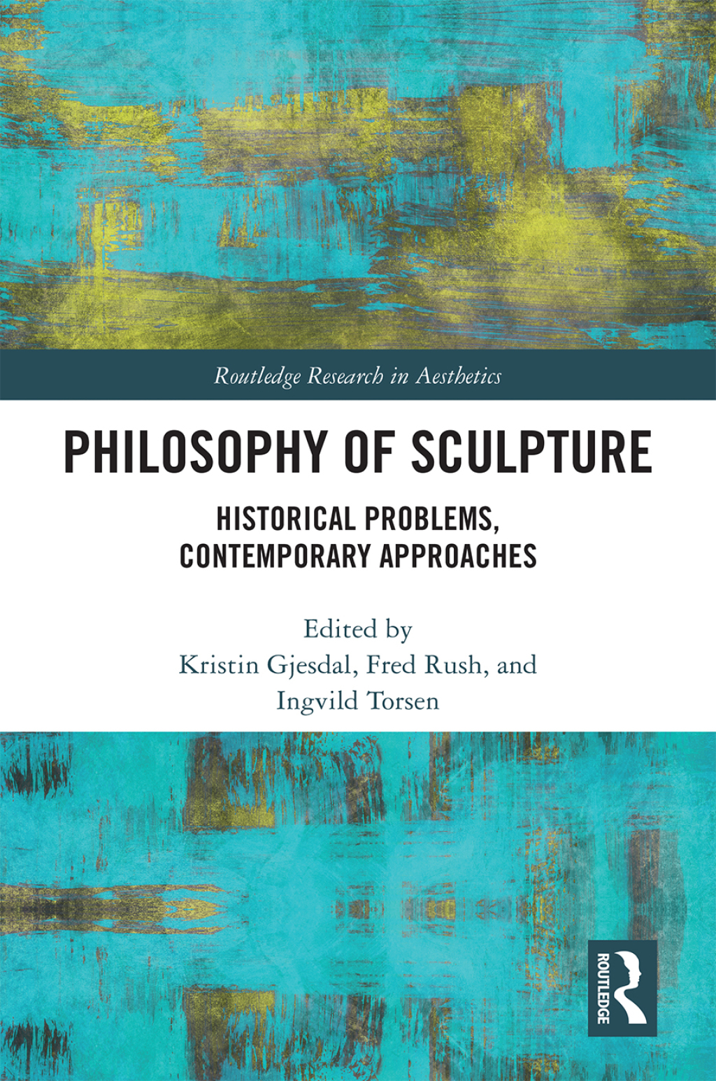 Philosophy of Sculpture Historical Problems, Contemporary Approaches 1st Edition â€“ PDF/EPUB Version Downloadable